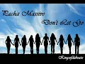 Pacha Massive - Don't Let Go
