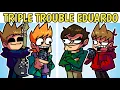 Download Lagu TRIPLE TROUBLE BUT EDUARDO VS TOM, TORD \u0026 MATT || TRIPLE WELL WELL WELL || EDDSWORLD TRIPLE TROUBLE