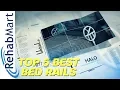Top 5 Best Bed Rails - Affordable Discrete Safe