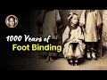 Why Did Chinese Mothers Bind Their Daughters Feet Cruel Reality of Foot Binding