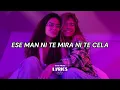KAROL G, Greeicy - Amiga Mia (Letra/Lyrics)