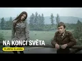Lagu Na konci světa (Ivo Novák, 1975, celý film)