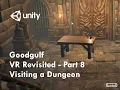 Unity VR Revisited - Part 8
