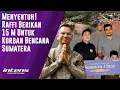 Raffi  Berikan 15 M Untuk Korban Bencana Sumatera | Intens Investigasi | Eps 6058