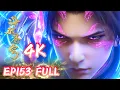 Download Lagu 4k💥斗破EP153完整全集抢先看！ | 斗破苍穹年番3 |BTTH |Battle Through The Heavens |MULTI SUB