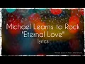 Download Lagu Michael Learns To Rock - Eternal Love (lyrics)