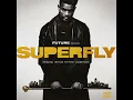 Find My Way Out (From SUPERFLY - Original Soundtrack)