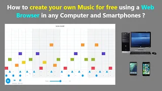 how to create your own music for free using a web browser in any computer and smartphones 
