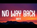 No Way Back - Riffy | Lyrics