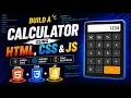 Build a Calculator Using HTML CSS JavaScript Calculator Project