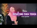 Download Lagu Qasidah!! DOSA YANG TIADA TERASA | NDIS (cover) koplo