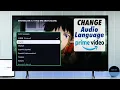 How To Change Amazon Prime Language on Any Smart TV 2025