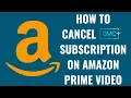 How to Cancel AMC Subscription on Amazon Prime