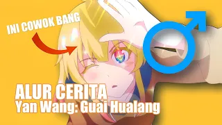 gender bender anime alur cerita yan wang guai hualang