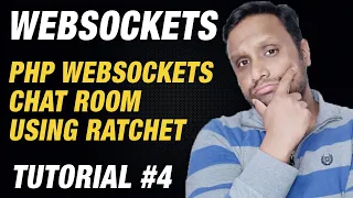 WebSockets Using PHP Tutorial PHP WebSockets Chat Room using Ratchet with Source Code
