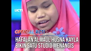 Download Hafalan Almaul Husna Kayla Bikin Satu Studio Menangis - HAFIZ INDONESIA 2018 MP3