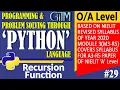 Chapter 6 Recursion Function in Python O Level A Level GIITM
