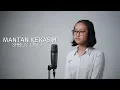 Lagu MANTAN KEKASIH (SHEILA On 7)- Cover GEIMA