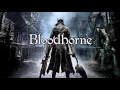 Download Lagu BloodBorne Soundtrack - Amygdala