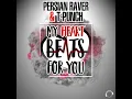 My Heart Beats For You (Persian Raver Remix Edit)