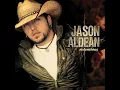 I Use What I Got - Jason Aldean