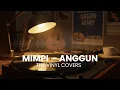 Lagu Mimpi - Anggun | Smooth Jazz Cover by The Vinyl