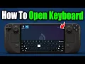 How To Open Keyboard on Steam Deck Easy Guide