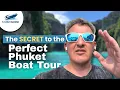 How to Avoid the Crowds The Secret to the Perfect Phuket Boat Tour