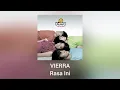 Download Lagu Vierra - Rasa Ini (Official Audio)