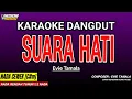 Download Lagu SUARA HATI KARAOKE DANGDUT  - EVIE TAMALA