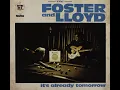 Foster \u0026 Lloyd - Can't Make Love Make Sense