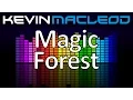 Download Lagu Kevin MacLeod: Magic Forest