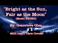 Bright as the Sun, Fair as the Moon (TRURO) - Genevieve Glen