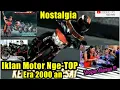 Download Lagu 🔴 NOSTALGIA IKLAN MOTOR JADUL PALING NGE-TOP PADA ZAMANYA