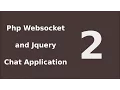 Php Chat Application System Tutorial Websocket and Jquery - 2 Setup and Installation B