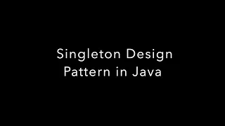 Java Singleton Design Pattern Singleton Class