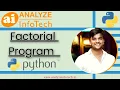 Factorial Program in Python - In Hindi Analyze InfoTech