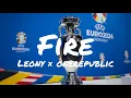 Download Lagu FIRE -  Lyrics - Leony × OneRepublic × MEDUZA (EM Song 2024)