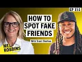 5 Things Only Fake Friends Do \u0026 How to Let Go of What No Longer Serves You with Trent Shelton