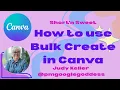 Canva - How to use Bulk Create
