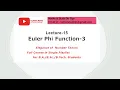 L 15 Euler Phi Function Part-3