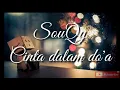 Download Lagu SouQy band - Cinta dalam do'a (cinta ikhlas)