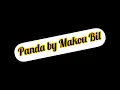Panda by Makou Bil.                                       Twic mayardit songs
