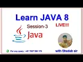 Learn Java Programming with Shadab sir - Session-3