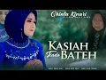 Download Lagu Ghinta Kinari - Kasiah Tiado Bateh (Official Music Video)