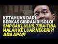 Download Lagu KETAHUAN DARI BERKAS GIBRAN DI SOLO! SMP GAK LULUS, TIBA-TIBA MALAH KE LUAR NEGERI?! ADA APA?!