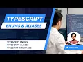 Typescript Enums Aliases Interfaces - Typescript Tutorial 8