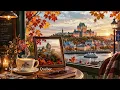 [Playlist] Autumn in Quebec 🍁☕ Cozy Café Acoustic Pop & Chanson 4K | Café Music for Work & Study