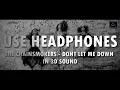 Download Lagu 3D Audio (Killer Bass) | The Chainsmokers - Don't Let Me Down in 3d Sound | Lazy Boys Productions
