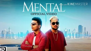 MENTAL IKKA SONG 2018